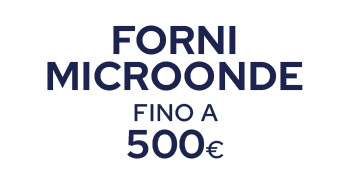 forni microonde fino a 500€